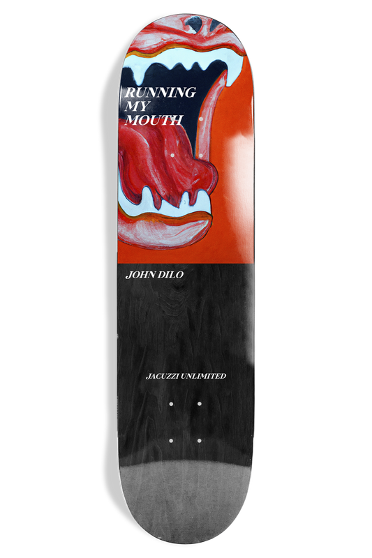 John Dilo Mouth Marathon Deck 8.0