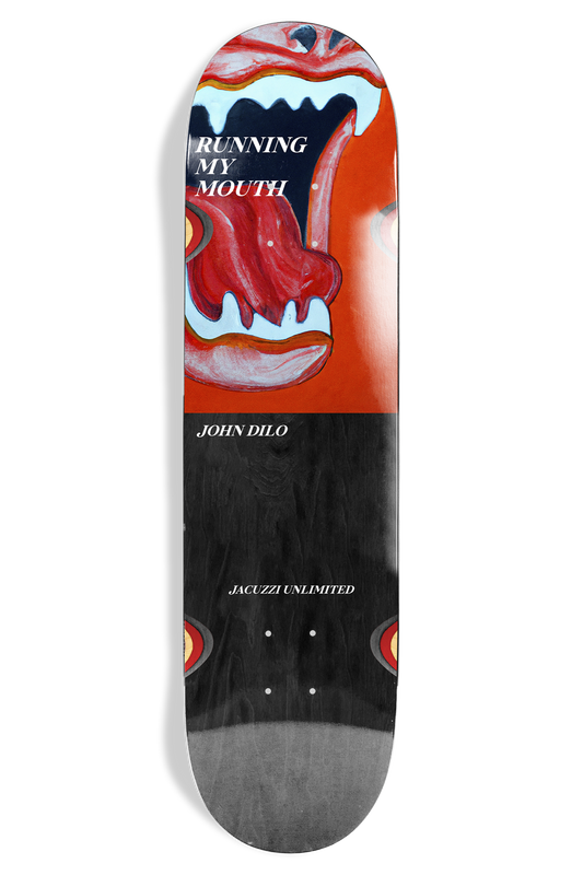 John Dilo Mouth Marathon Deck 8.5